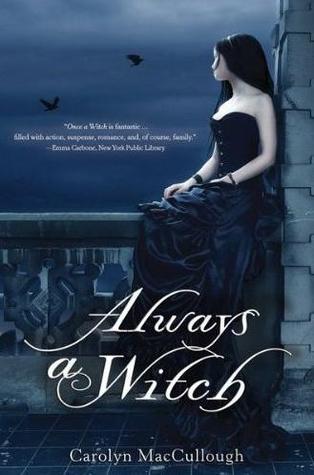 Always a Witch (Witch, #2)