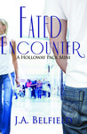 Fated Encounter (Holloway Pack) Fated Encounter (Holloway Pack)
