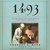 1493: Uncovering the New World Columbus Created