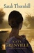 Sarah Thornhill by Kate Grenville Sarah Thornhill by Kate Grenville