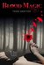 Le Sang Ne Ment Jamais by Tessa Gratton Le Sang Ne Ment Jamais by Tessa Gratton