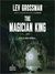 The Magician King (The Magicians #2)
