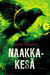 Naakkakesä (Hardcover)