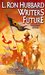 L. Ron Hubbard Presents Wri...