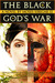 The Black God's War (Splendor and Ruin, #1)