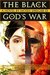 The Black God's War (Splendor and Ruin, #1)