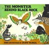 The Monster Behind Black Rock