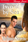 Two if by Sea (Bewitching Desires, #1)