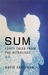 Sum: Forty Tales From The Afterlives (Hardcover)