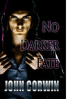 No Darker Fate (The Scions) No Darker Fate (The Scions)
