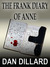 The Frank Diary of Anne