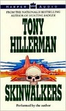 Skinwalkers by Tony Hillerman Skinwalkers by Tony Hillerman