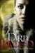 Dirty Blood (Dirty Blood #1)