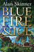 Blue Fire and Ice (Land’s Tale, #1)
