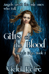 Gifts of the Blood by Vicki Keire