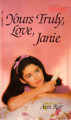 Yours Truly, Love, Janie (Wildfire, #14)