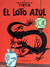 Tintín: El loto azul (Hardcover)
