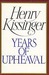 Years of Upheaval by Henry Kissinger Years of Upheaval by Henry Kissinger