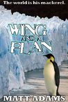 Wing And A Plan