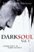 Dark Soul Vol. 1 by Aleksandr Voinov