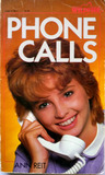 Phone Calls Phone Calls