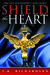 Shield the Heart (Heart, #2)