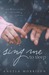 Sing Me to Sleep by Angela Morrison Sing Me to Sleep by Angela Morrison