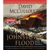 The Johnstown Flood by David McCullough The Johnstown Flood by David McCullough