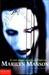 Marilyn Manson: La Mia Lunga Strada Dall'Inferno (Paperback)