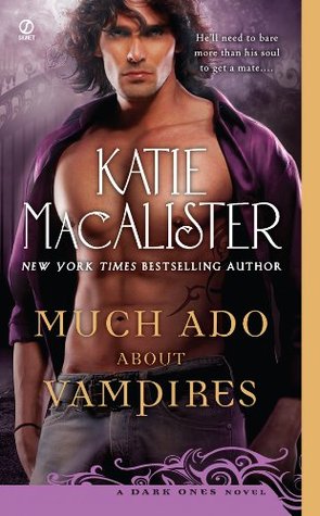 Much Ado About Vampires (Dark Ones, #9)