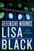 Defensive Wounds: A Novel of Suspense (Audio CD)