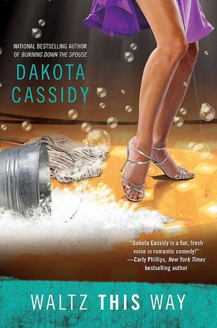 Waltz This Way (Ex Trophy Wives #3)