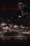 Spinning (The Ageless #1)