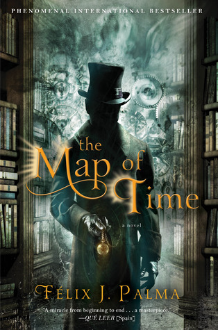 The Map of Time by Félix J. Palma