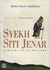 Syekh Siti Jenar: Pergumulan Islam-Jawa (Paperback)