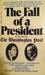 The Fall of a President