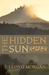 The Hidden Sun (Paperback)