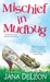 Mischief in Mudbug (Ghost-in-Law, #2)