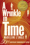 A Wrinkle in Time by Madeleine L'Engle A Wrinkle in Time by Madeleine L'Engle