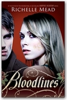 Bloodlines by Richelle Mead