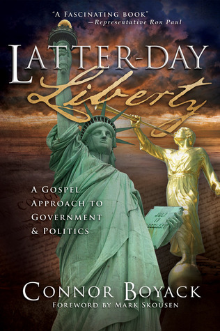 Latter-day Liberty by Connor Boyack Latter-day Liberty by Connor Boyack