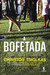 A Bofetada