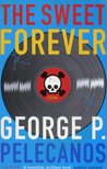 The Sweet Forever