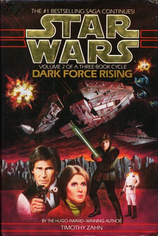 Dark Force Rising (Star Wars: The Thrawn Trilogy, #2)