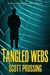 Tangled Webs