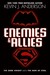 Enemies and Allies (Audio CD)