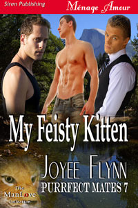 My Feisty Kitten (Purrfect Mates #7)