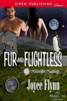 Fur And Flightless by Joyee Flynn Fur And Flightless by Joyee Flynn
