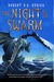 The Night of the Swarm (Chathrand Voyages #4)
