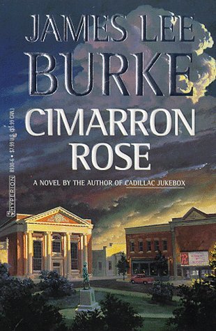 Cimarron Rose James Lee Burke